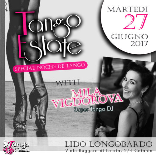 tango estate milonga del 27 GIUGNO 2017